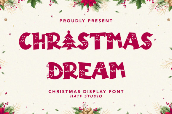 Christmas Dream: The Playful Display Font That Bridges Professional Design and Festive Joy
