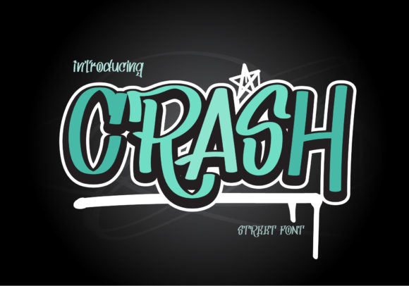 Crash: The Ultimate Graffiti-Style Display Font for Bold Creative Projects